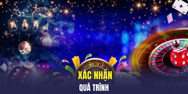 Xác nhận quá trình